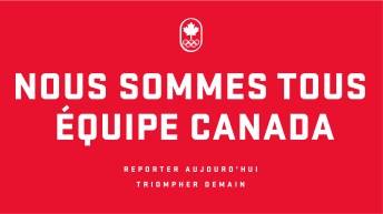 Nous sommes tous Équipe Canada