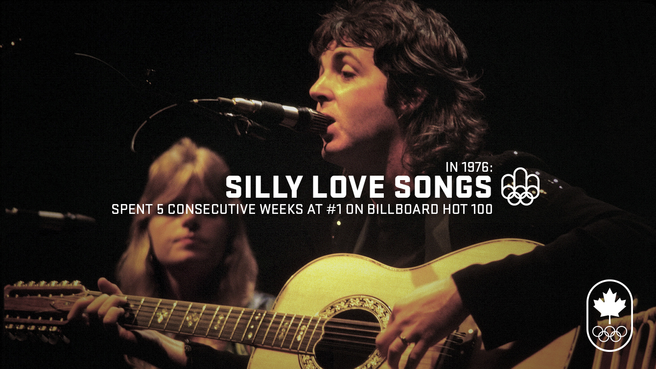 Montreal 1976: Silly Love Songs by Wings dominates the Billboard Top 100.