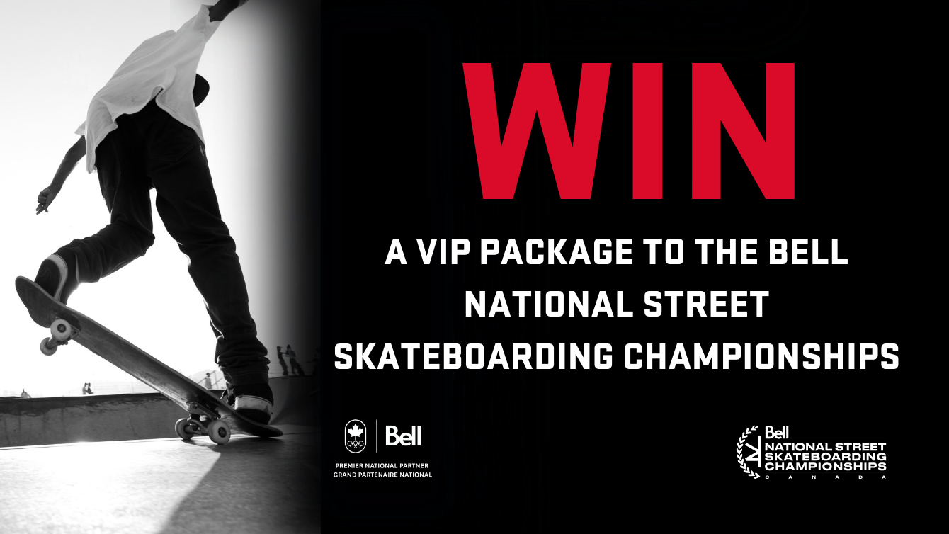 black and white image of person on a skateboard with text that says, WIN a VIP package to the Bell National Street Skateboarding Championships